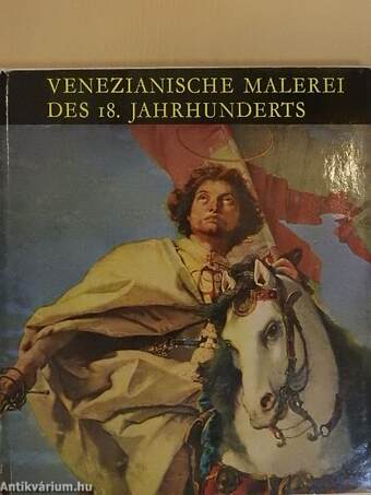 Venezianische Malerei des 18. Jahrhunderts