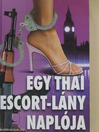 Egy thai escort-lány naplója