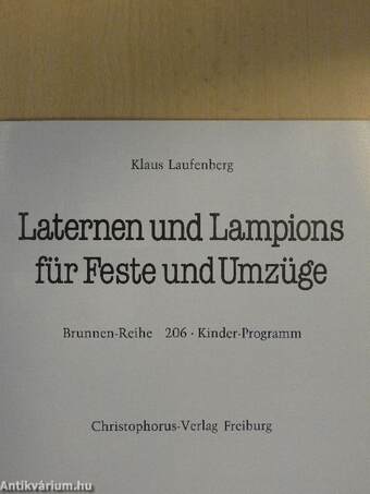 Laternen und Lampions für Feste und Umzüge