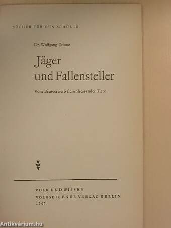 Jäger und Fallensteller