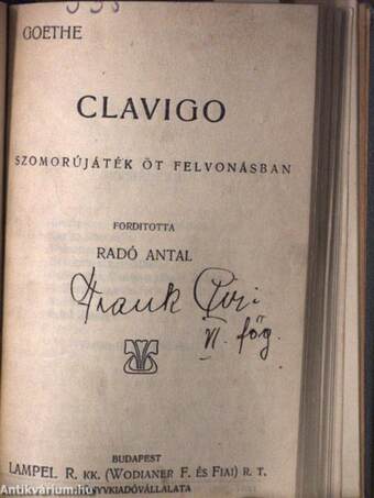 Faust/Clavigo/A lelánczolt Prometheüsz