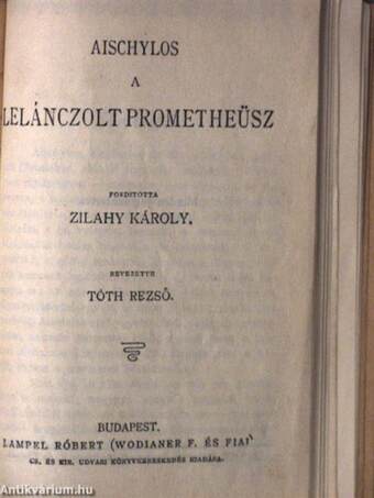 Faust/Clavigo/A lelánczolt Prometheüsz