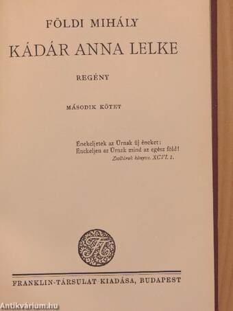 Kádár Anna lelke I-II.