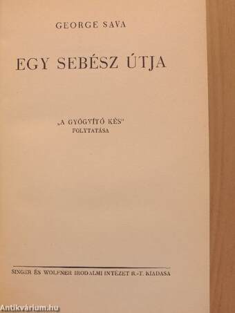 Egy sebész útja