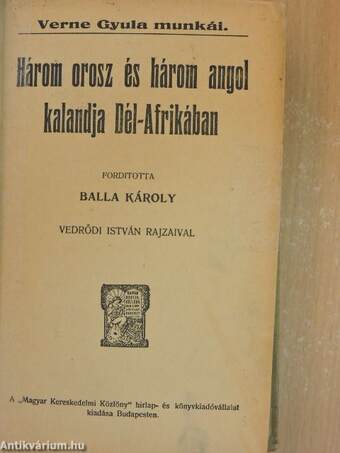 Három orosz és három angol kalandja Dél-Afrikában