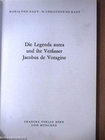 Die Legenda aurea und ihr Verfasser Jacobus de Voragine