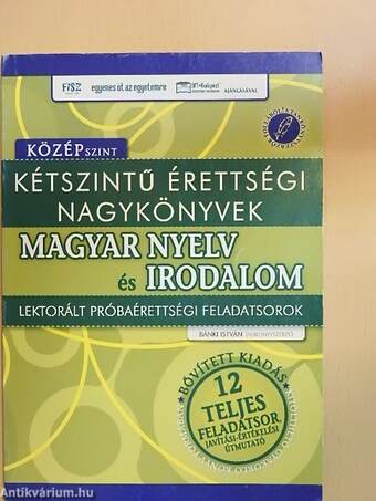 Kétszintű érettségi nagykönyvek - Magyar nyelv és irodalom