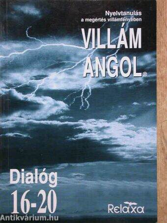 Villám Angol - Dialóg 16-20