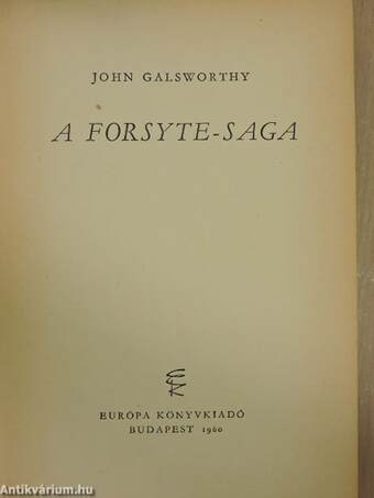 A Forsyte-Saga I-II.