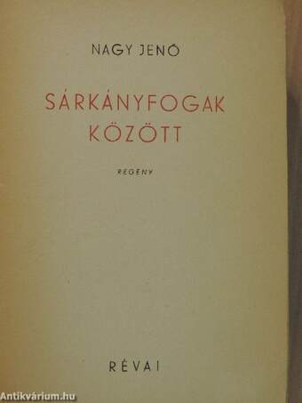 Sárkányfogak között