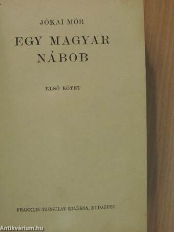 Egy magyar nábob I-II.