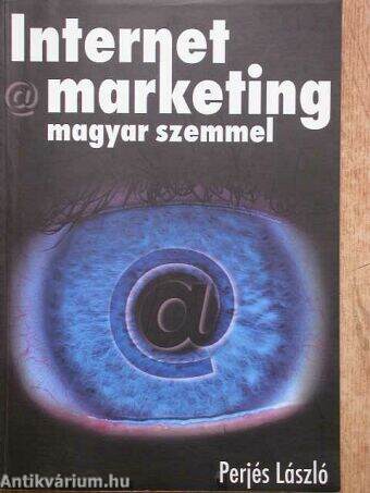 Internet marketing magyar szemmel