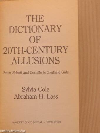 The Dictionary of 20th-Century Allusions