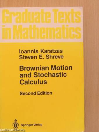 Brownian Motion and Stochastic Calculus