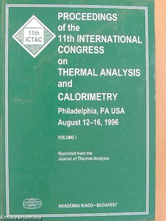 Proceedings of the 11th international congress on Thermal Analysis and Calorimetry I-III.