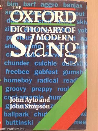 The Oxford Dictionary of Modern Slang