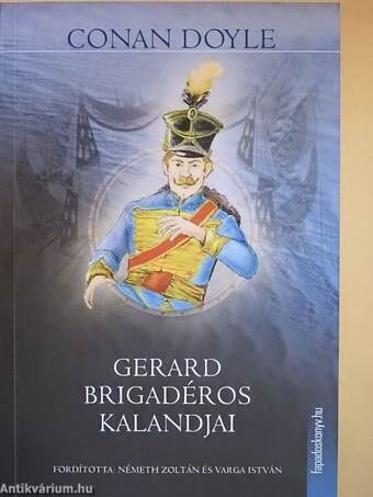 Gerard brigadéros kalandjai