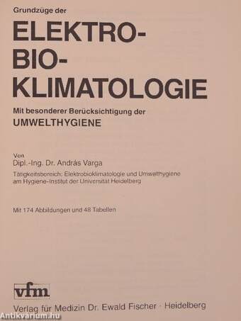 Grundzüge der Elektrobioklimatologie