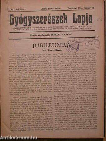 Gyógyszerészek Lapja 1936. január-december + 1 jubileumi szám