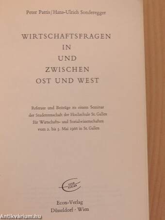 Wirtschaftsfragen in und zwischen ost und west