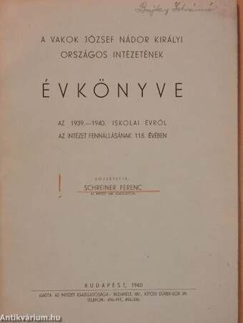 A Vakok József Nádor Királyi Országos Intézetének évkönyve az 1939.-1940. iskolai évről