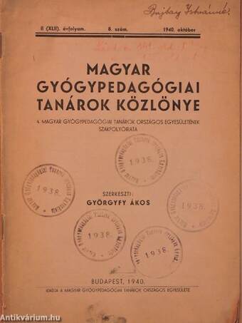 Magyar Gyógypedagógiai Tanárok Közlönye 1940. október