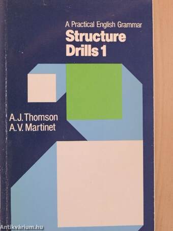 A Practical English Grammar - Structure Drills 1.