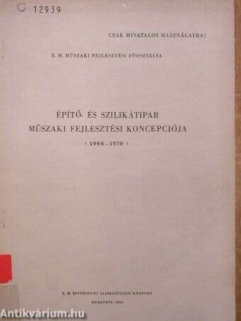 Építő- és szilikátipar műszaki fejlesztési koncepciója