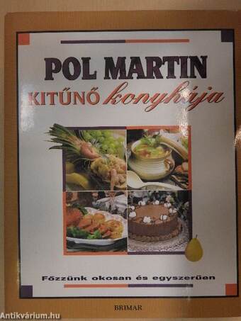 Pol Martin kitűnő konyhája