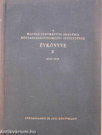 A Magyar Tudományos Akadémia Közgazdasági Intézetének évkönyve II. (töredék)
