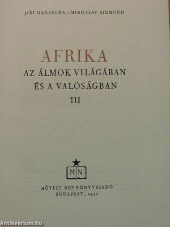 Afrika az álmok világában és a valóságban 3. (töredék)