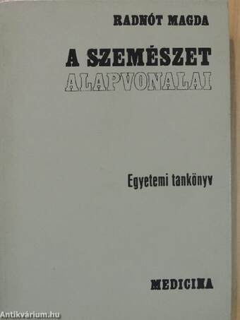 A szemészet alapvonalai