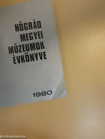 Nógrád megyei múzeumok évkönyve 1980