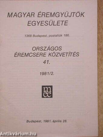 Magyar Éremgyűjtők Egyesülete Országos éremcsere közvetítés 1981/2