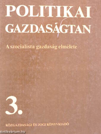 Politikai gazdaságtan 3. (töredék)