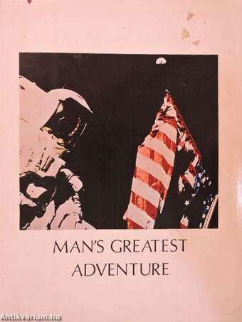 Man's Greatest Adventure