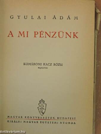 A mi pénzünk