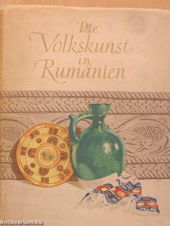 Die Volkskunst in Rumänien