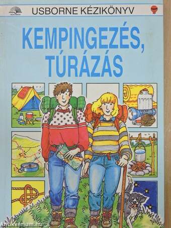 Kempingezés, túrázás