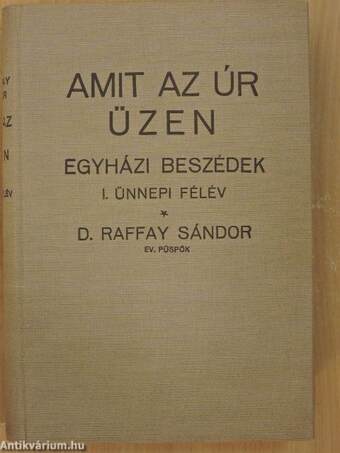 Amit az Úr üzen I-II.