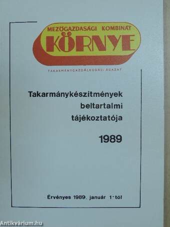 Takarmánykészítmények beltartalmi tájékoztatója 1989