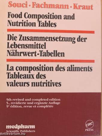 Food Composition and Nutrition Tables/Die Zusammensetzung der Lebensmittel Nährwert-Tabellen/La composition des aliments Tableaux des valeurs nutritives