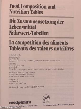 Food Composition and Nutrition Tables/Die Zusammensetzung der Lebensmittel Nährwert-Tabellen/La composition des aliments Tableaux des valeurs nutritives