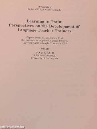 Learning to Train: Perspectives on the Development of Language Teacher Trainers