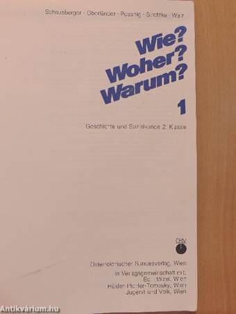 Wie? Woher? Warum? 1