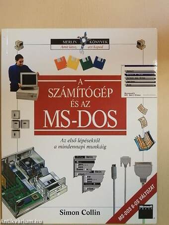 A számítógép és az MS-DOS