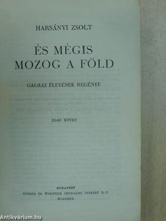 És mégis mozog a föld I-III.