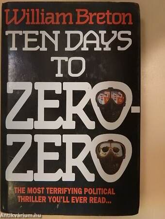 Ten days to zero-zero