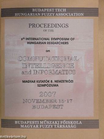 Proceedings of the 8th International Symposium of Hungarian Researches on Computational Intelligence and Informatics