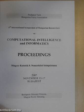 Proceedings of the 8th International Symposium of Hungarian Researches on Computational Intelligence and Informatics